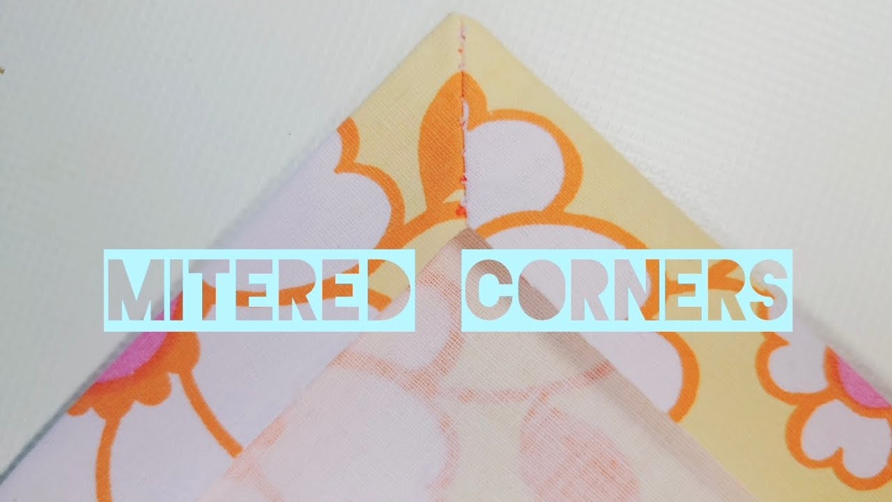 Tutorial on how to sew mitered corners. 
