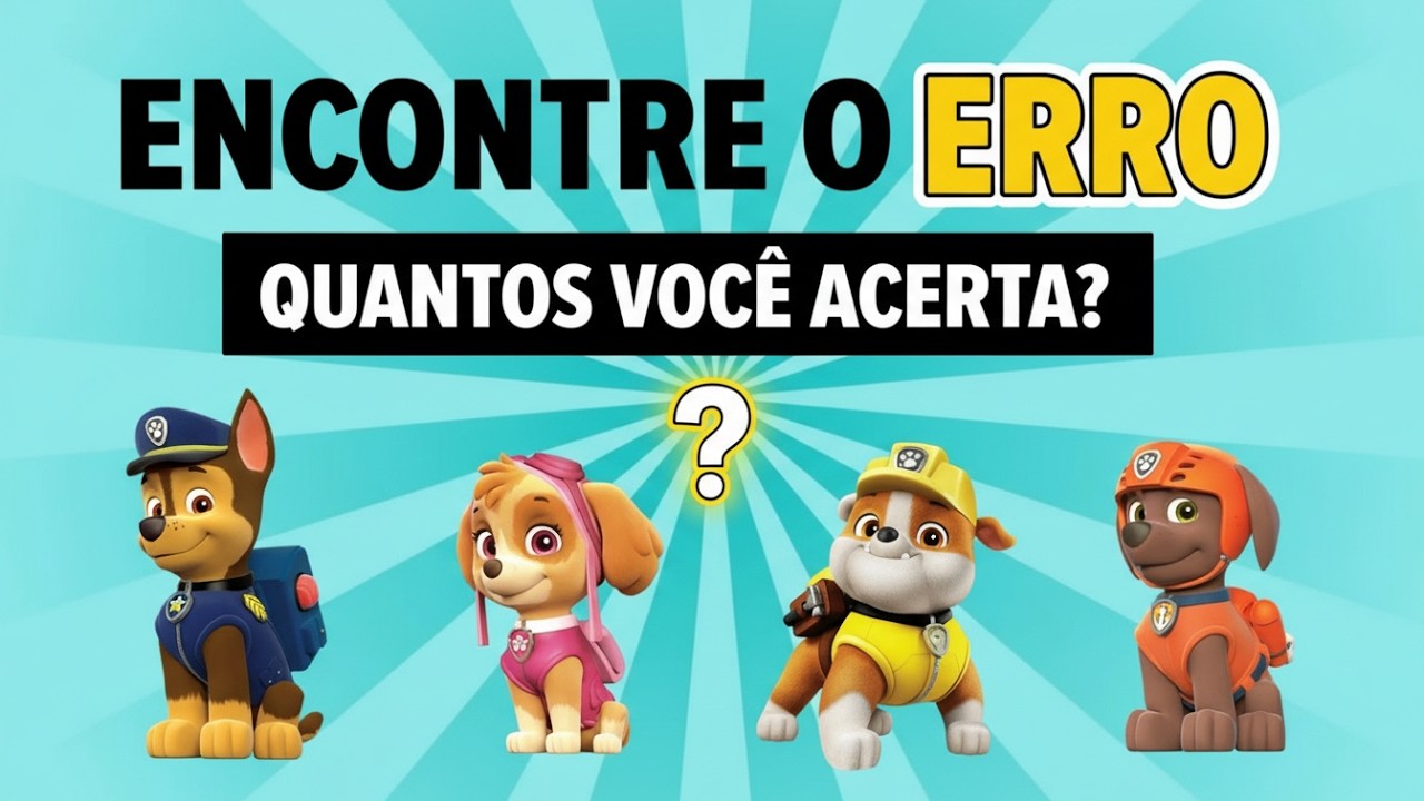 A Patrulha Canina precisa de ajuda! ENCONTRE OS ERROS nas imagens! 🕵️‍♂️