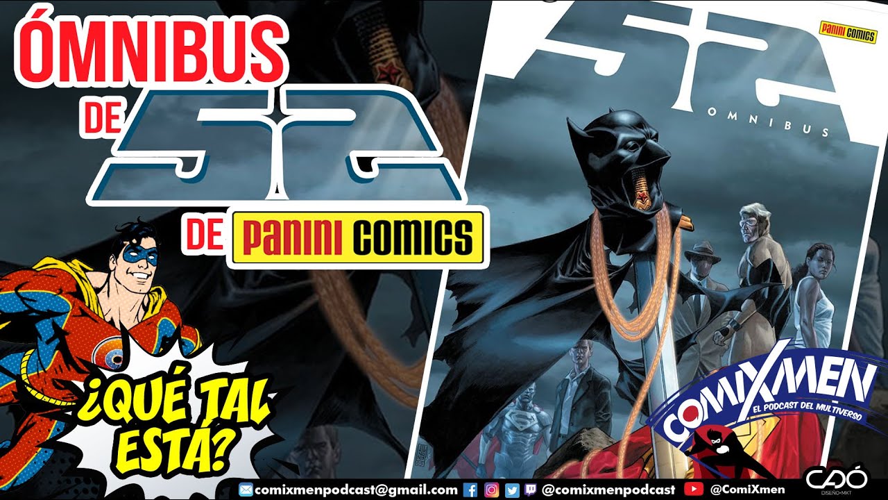 52 (DC Ómnibus) Panini Comics México – ¿Qué Tal Está? | Reseña ComiXmen