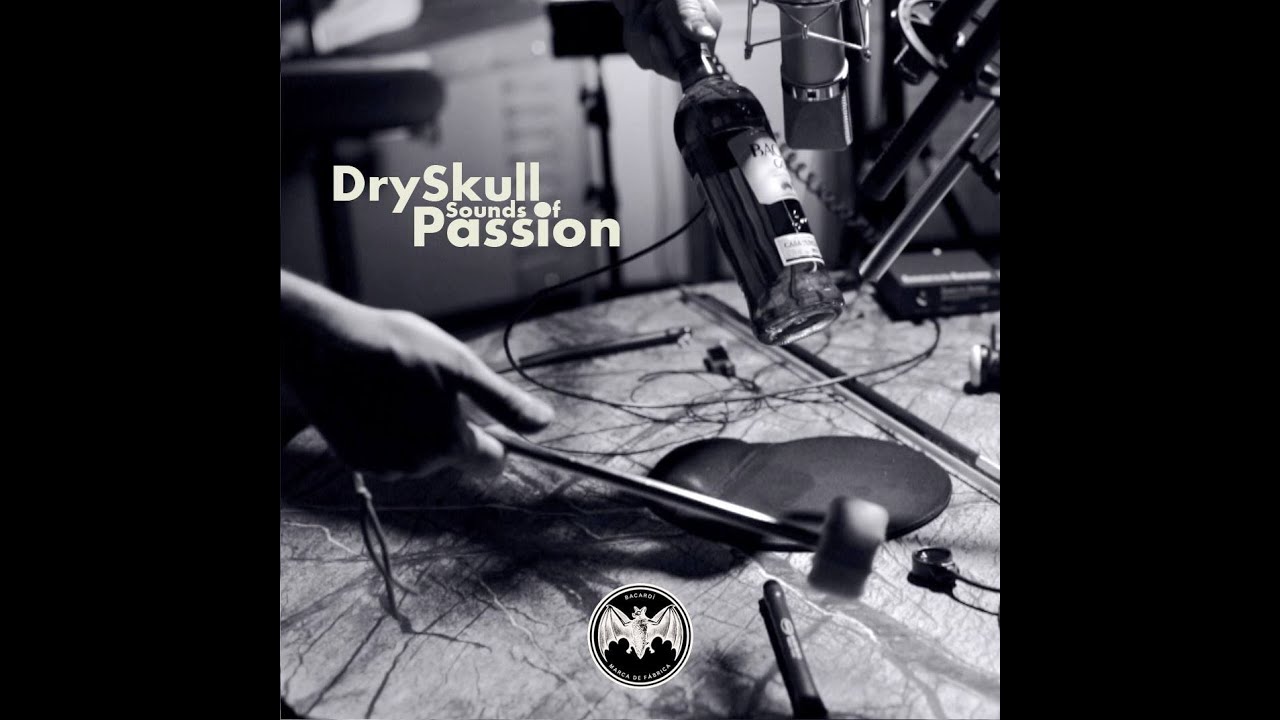 DrySkull - Sounds Of Passion