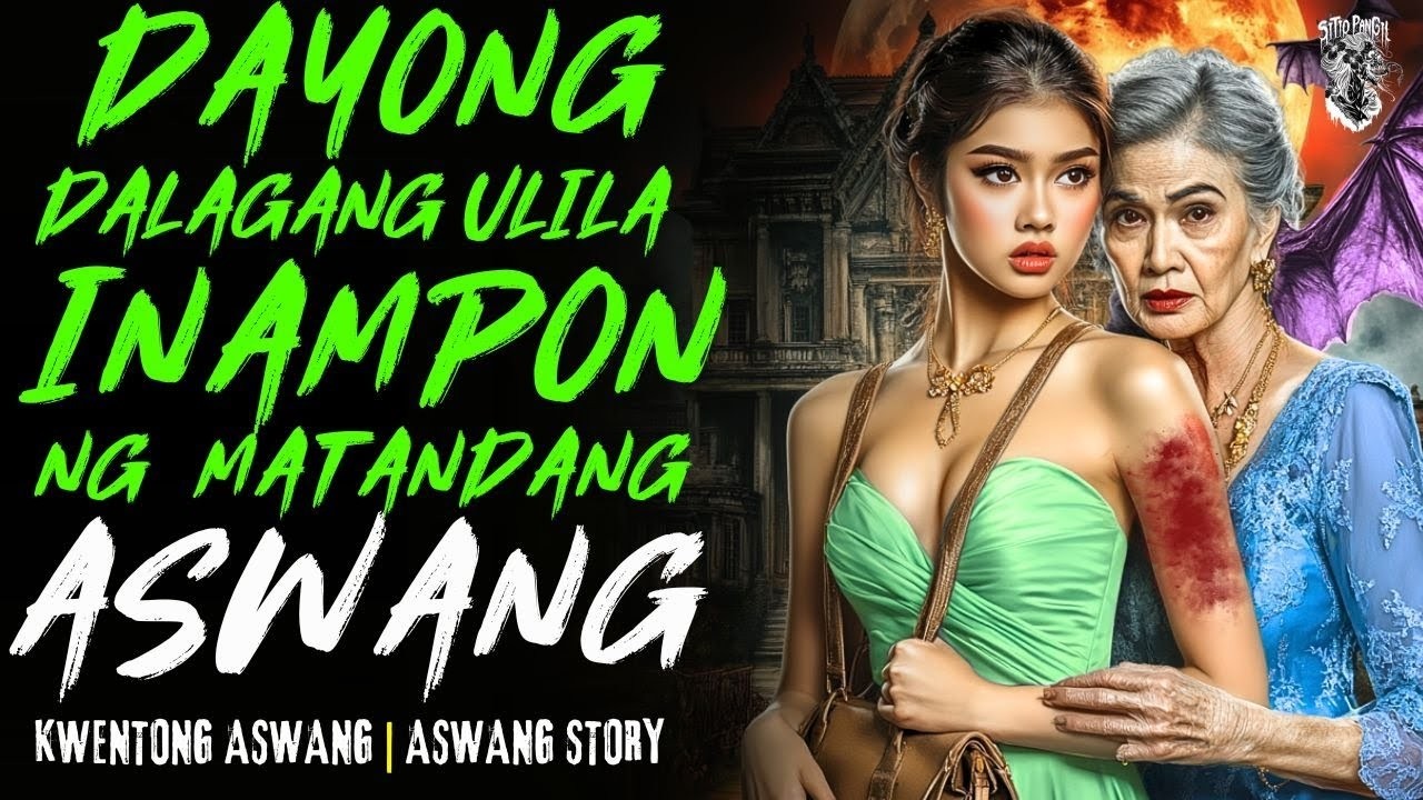 KWENTONG ASWANG | DAYONG DALAGANG ULILA INAMPON NG MATANDANG ASWANG | ASWANG STORY | TRUE STORY