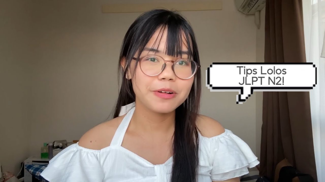 TIPS LULUS JLPT N2!? || Ester Liana #jlpt 