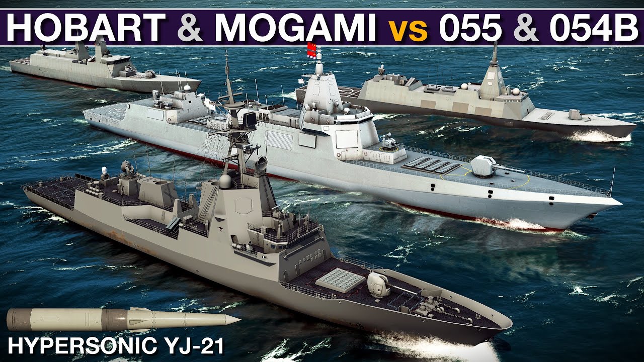Австралийские Hobart DDG и Mogami FFG против китайских *НОВЫХ* 055 DDG и 054B FFG | Sea Power