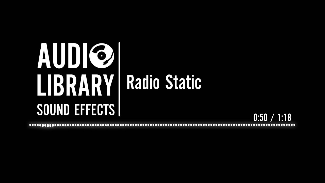 Radio Static - Sound Effect
