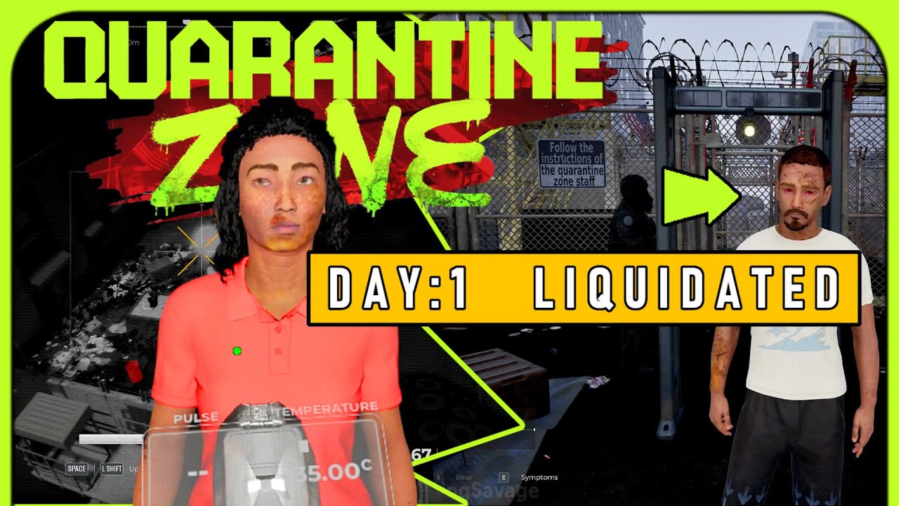 Quarantine Zone - EP:1 Liquidation