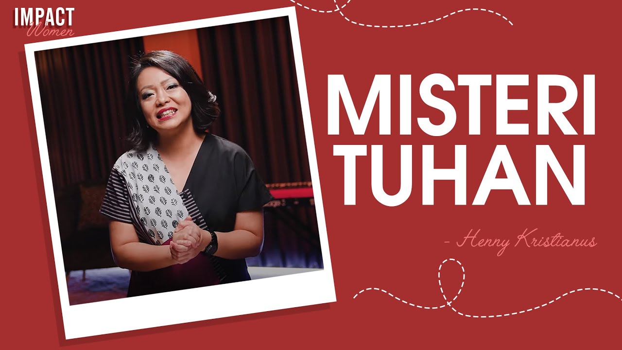 MISTERI TUHAN - HENNY KRISTIANUS