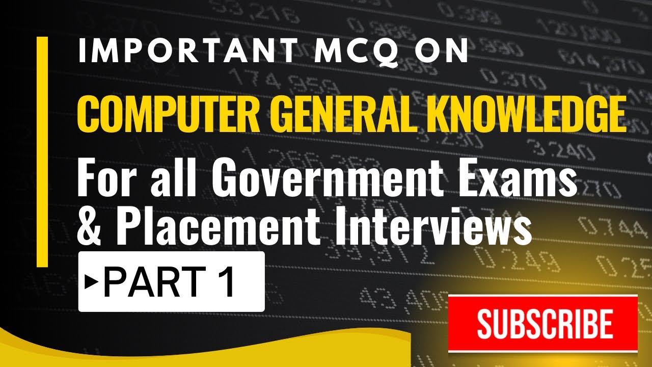 MCQ on General Computer Knowledge | Important for Government & Placement exams | Part-1 #computer