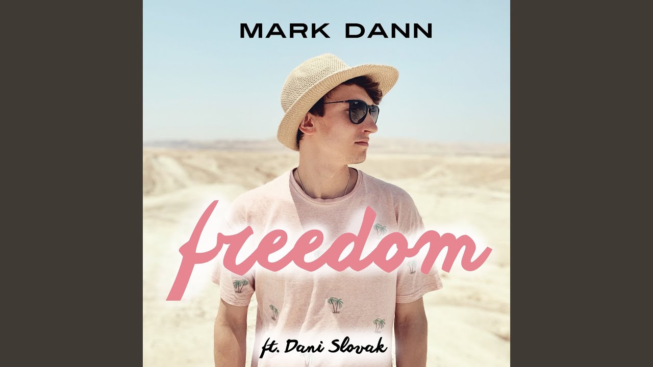 Freedom (feat. Dani Slovak)
