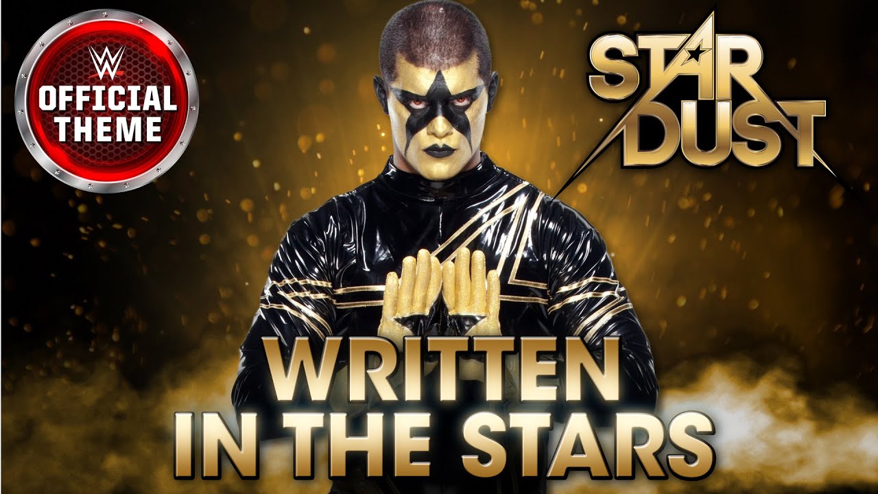 Stardust - Written In The Stars (Entrance Theme)