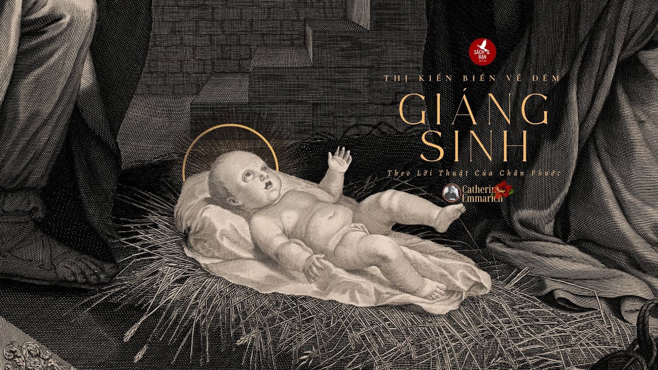 Thị Kiến Về Đêm Giáng Sinh l Chân phước Emmarich