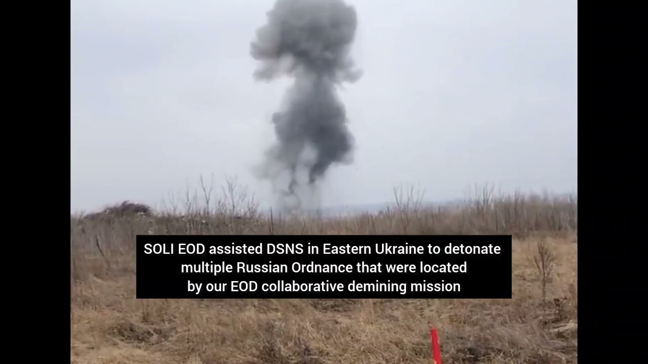 SOLI EOD - DSNS Demining in Eastern Ukraine 2023
