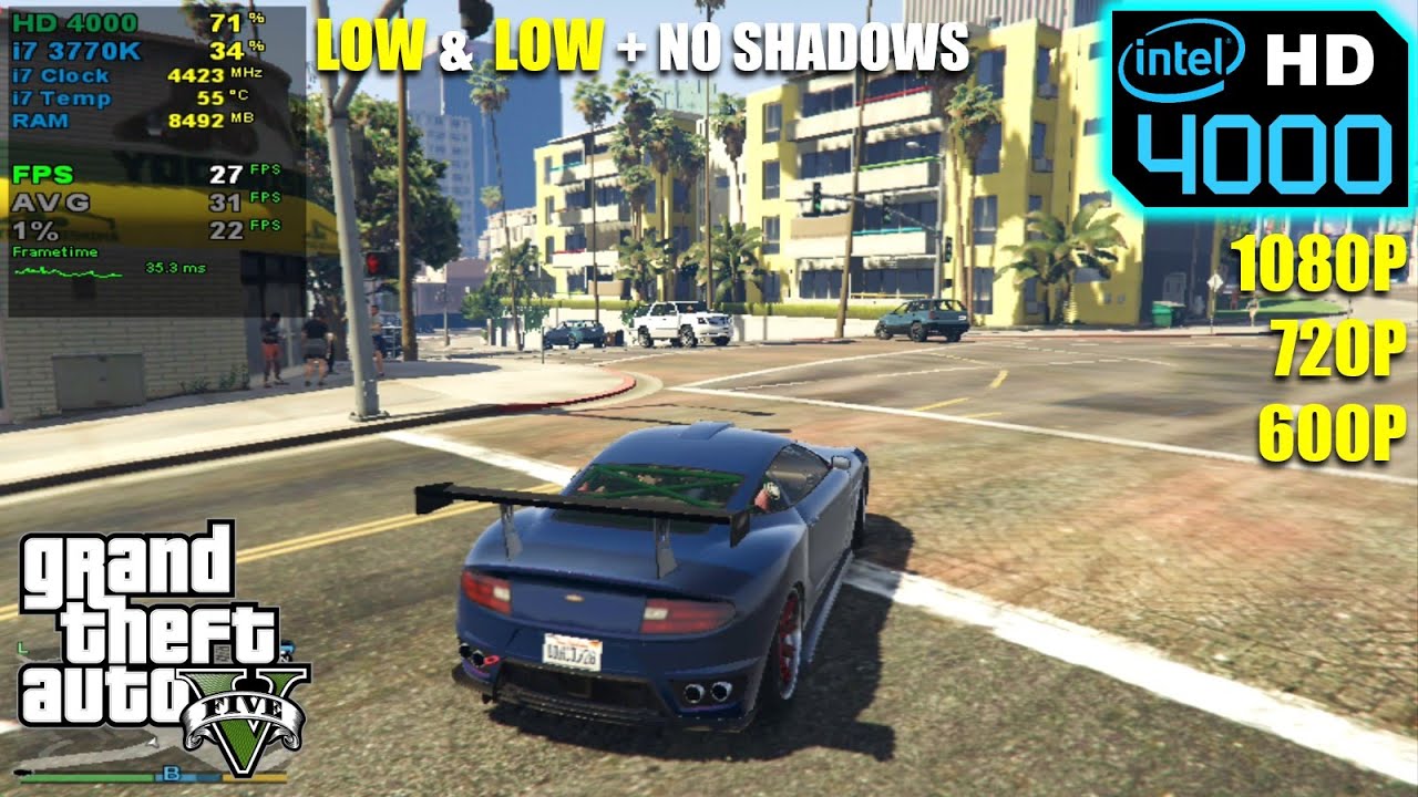 Intel HD 4000 | GTA 5 — 1080p, 720p, 800x600 — с тенями и без