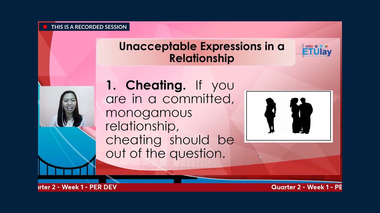 ETULAY PERDEV Q2 WEEK1: Teen-age Relationships Including the Acceptable and Unacceptable....