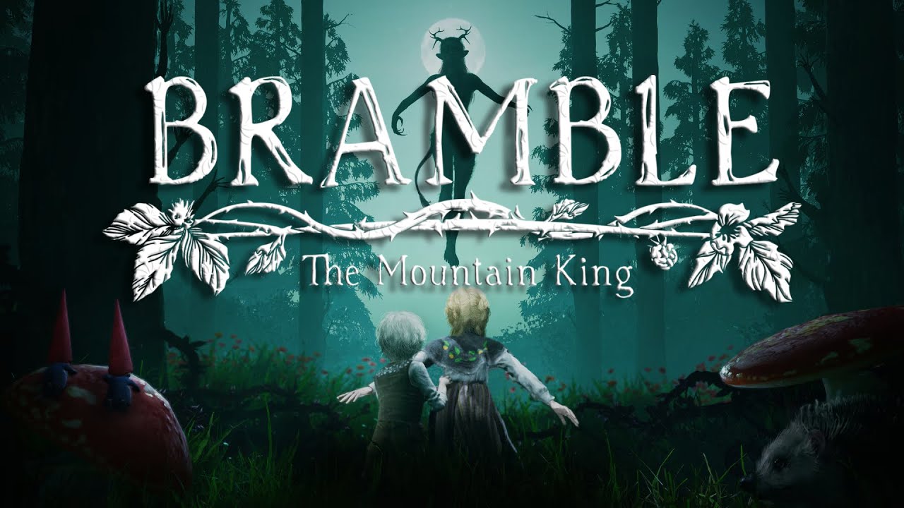 THE FRIGHT IN THE  FLICKERING FOREST! | Bramble: The Mountain King - Part 1