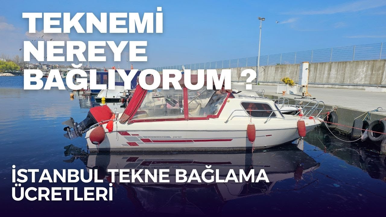 Teknemi Nereye Bağlıyorum ? İstanbul daTekne Bağlama Yerleri#boating #sea #deniz