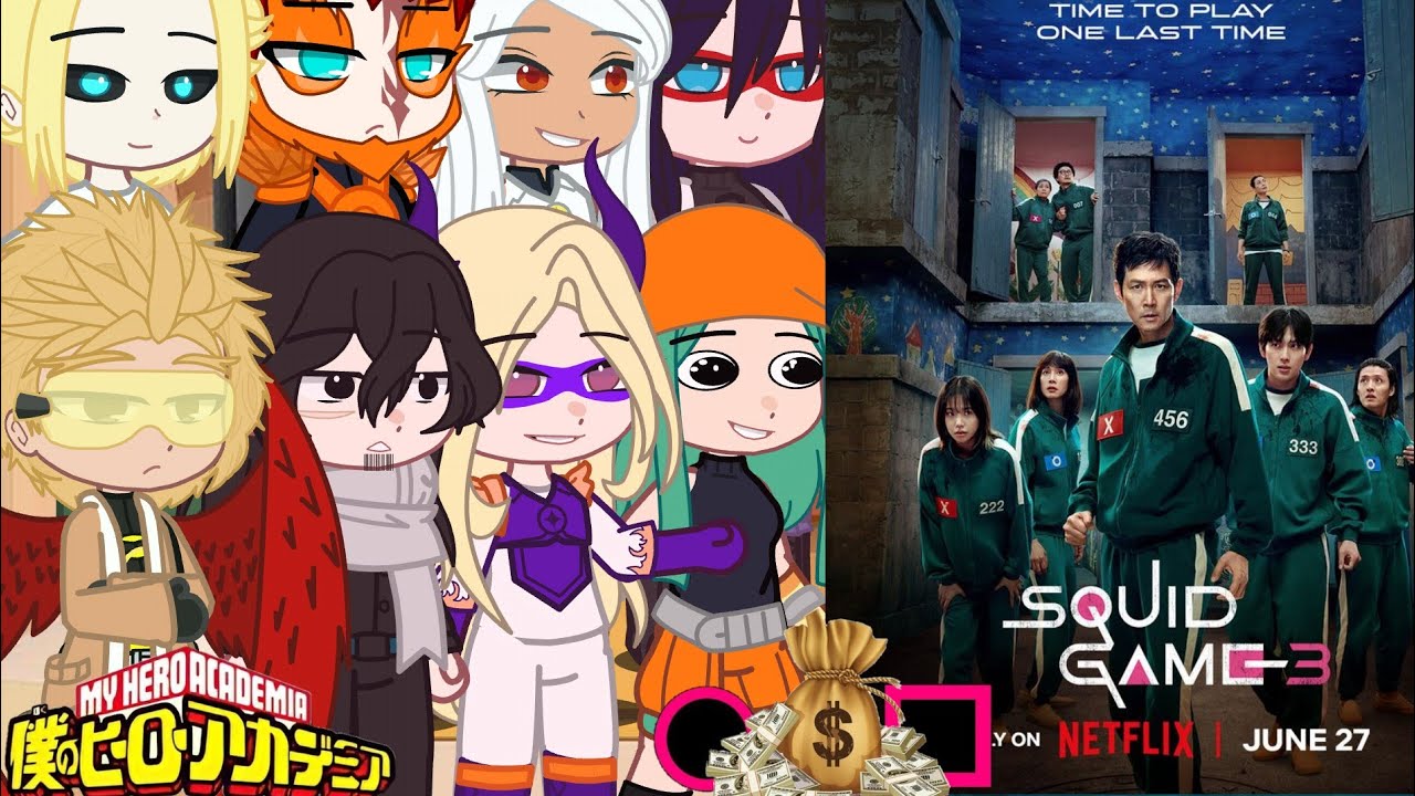 |U.A. MHA Pro Heroes reacting to SQUID GAME|| [SEASON 3](Part-3)\\🇧🇷•🇺🇲//_GC