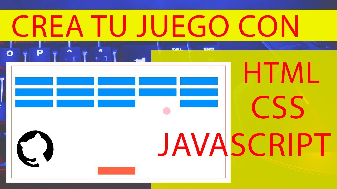 COMO CREAR UN JUEGO CON HTML CSS Y JAVASCRIPT. (COMPLETO)