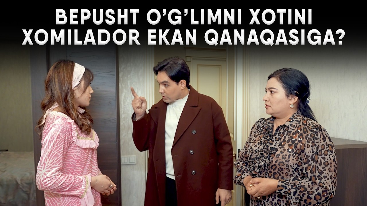 BEPUSHT O'G'LIMNI XOTINI XOMILADOR EKAN QANAQASIGA?