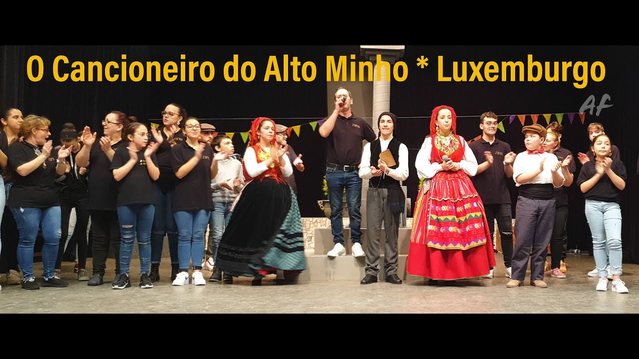 Sexto Festival Folclore * Sete Ranchos Participantes * O Cancioneiro Alto Minho * Luxemburgo Amizade