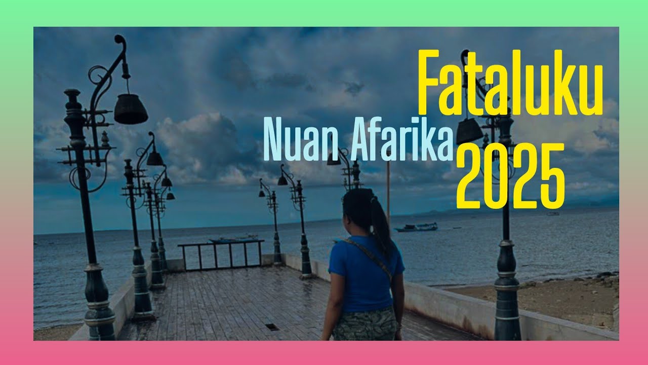 NUAN AFARIKA - MUSIK FATALUKU 2025
