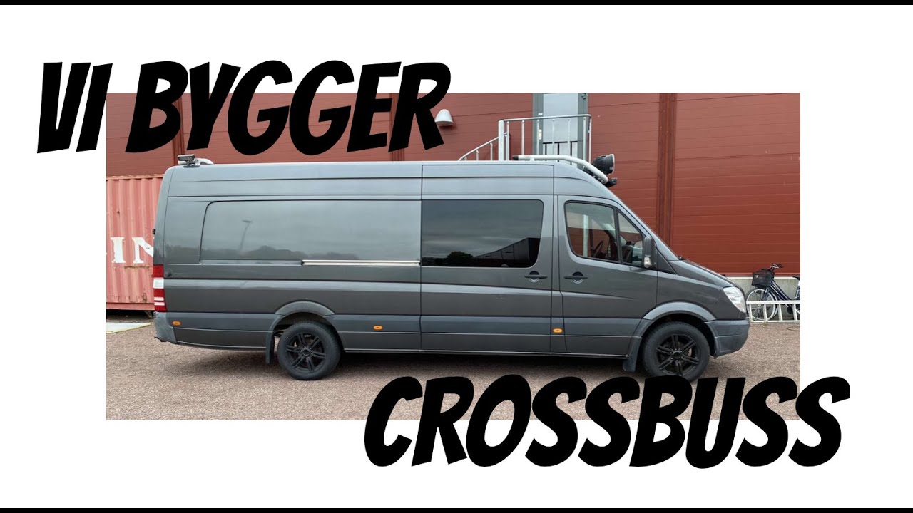 PLANERAR BYGGET AV CROSSBUSSEN #1