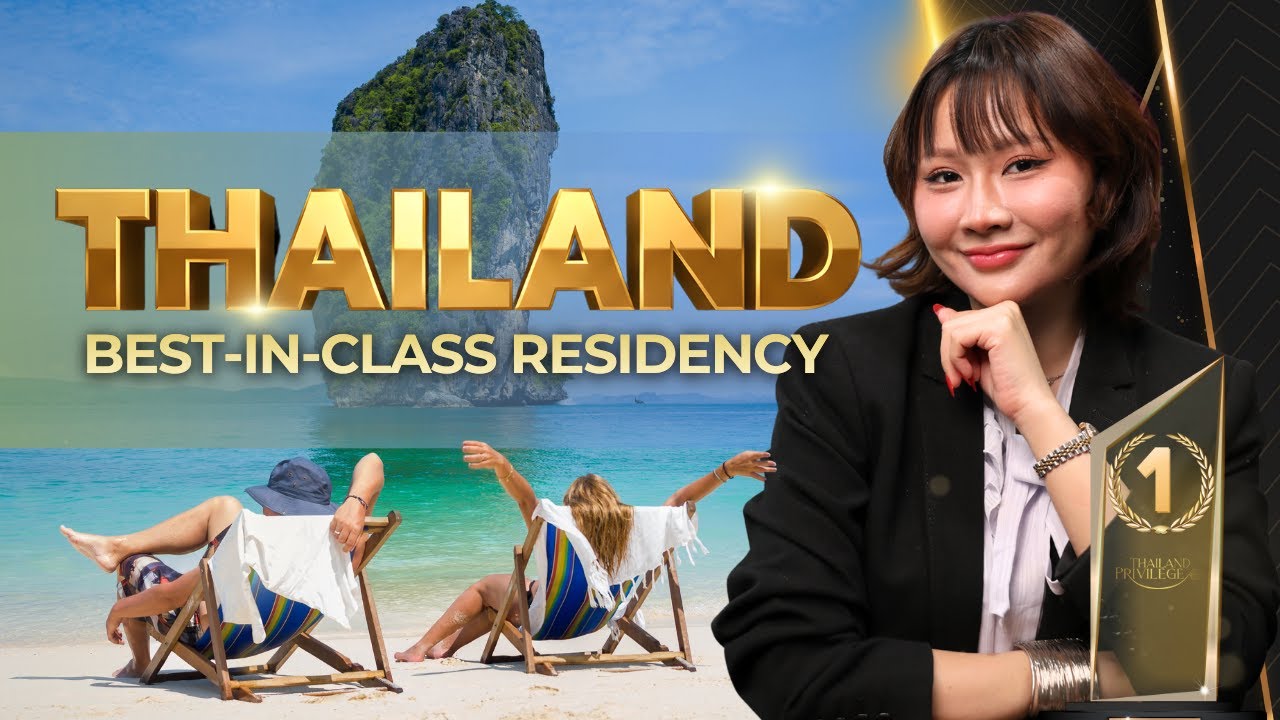 Thailand Best-in-Class Residency | NO 2-ENTRY LIMITS