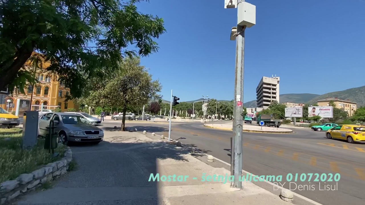Mostar - šetnja ulicama 01072020