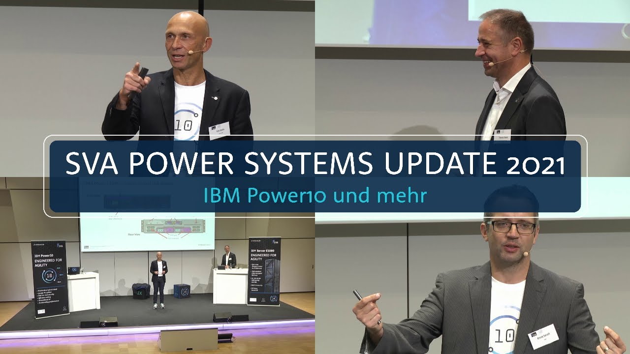 IBM Power10: SVA Experten Update 2021