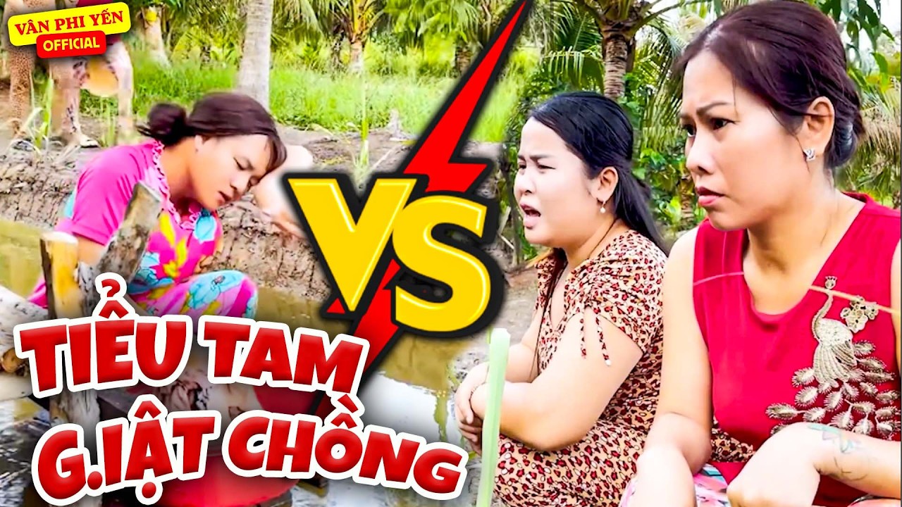Lần Đầu Đi Xử Tiể.u Tam G.iật Chồng Và Cái Kết Bất Ổn - VÂN PHI YẾN Official