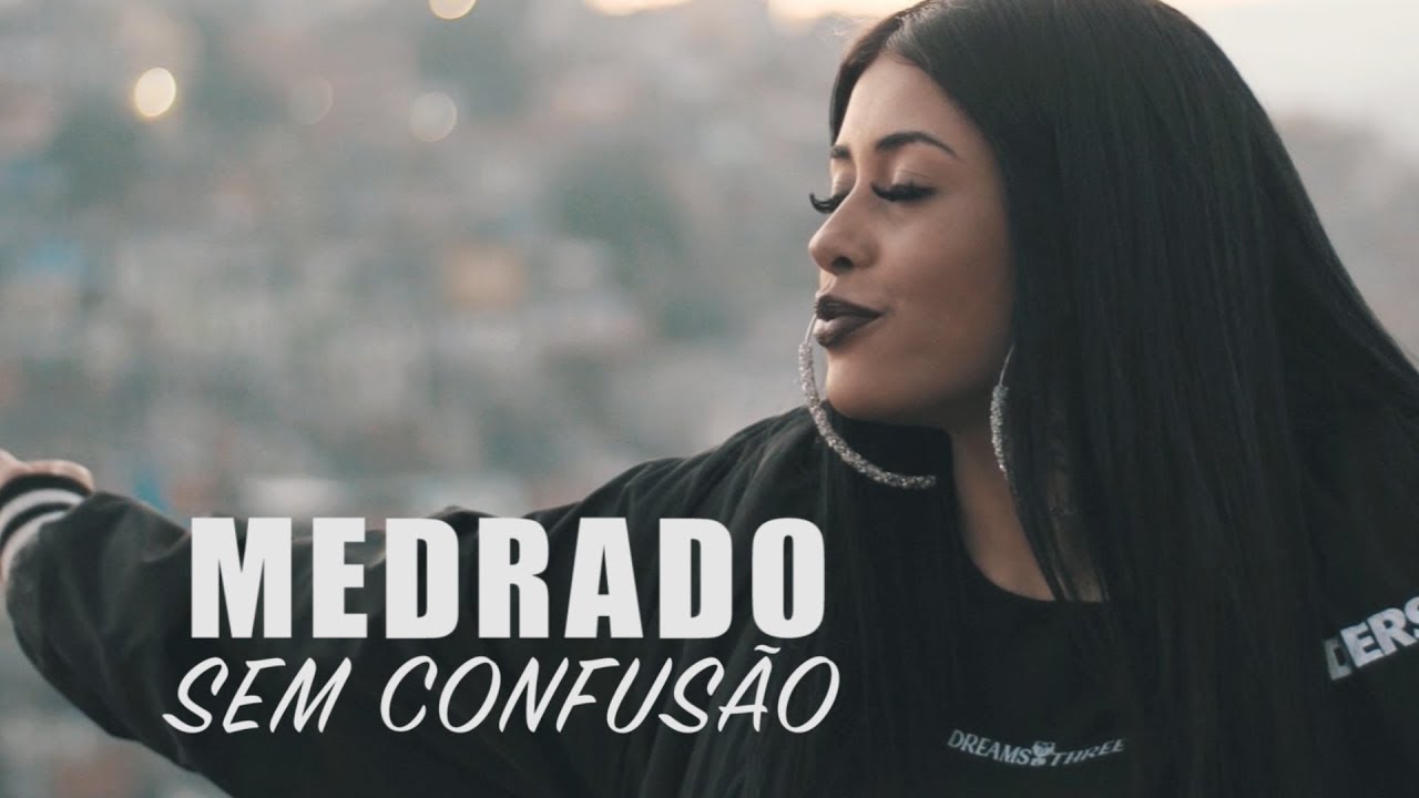 MEDRADO - Sem Confus&atilde;o (Clipe Oficial)