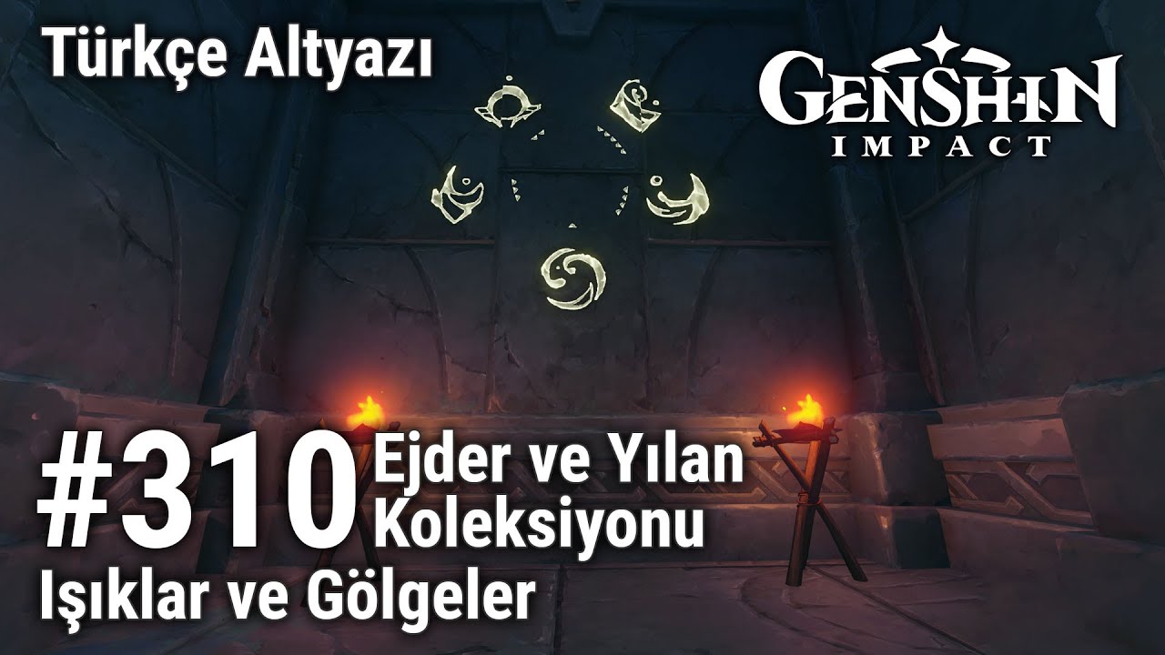 Genshin Impact #310 Işıklar ve Gölgeler; Ejder ve Yılan Koleksiyonu