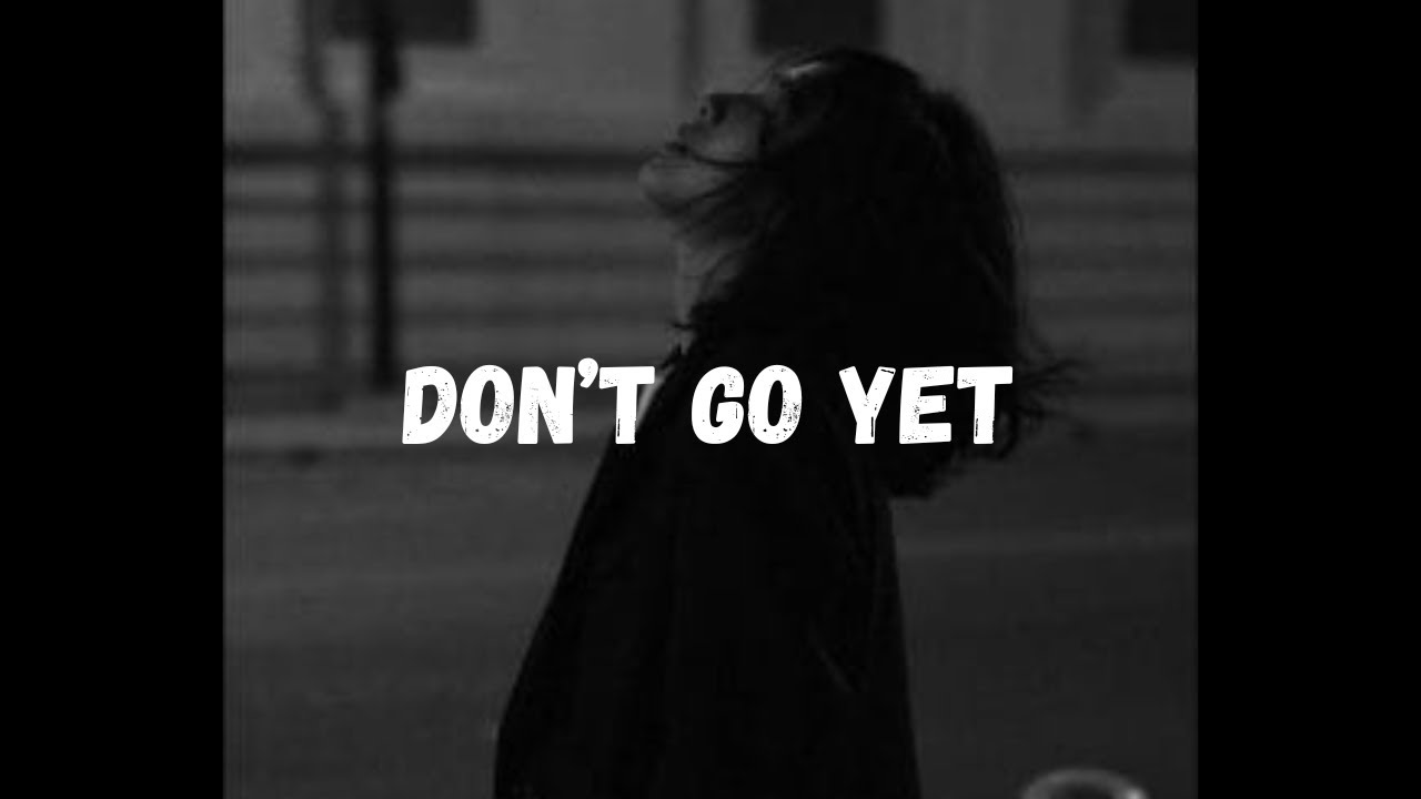 '' Don't Go Yet '' - FREE Sad Type Beat | Emotional Piano & Rap