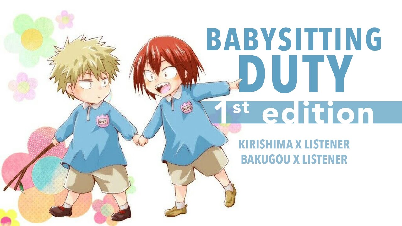 Mid-Week Special | Babysitting Duty 1st Ed | Bakugou, Kirishima x Listener {BNHA ASMR Fanfic Read}