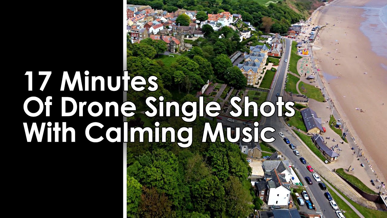 MAttW Drone Vids - 17 minutes of silky smooth drone single shots with calming music | DJI MINI 2