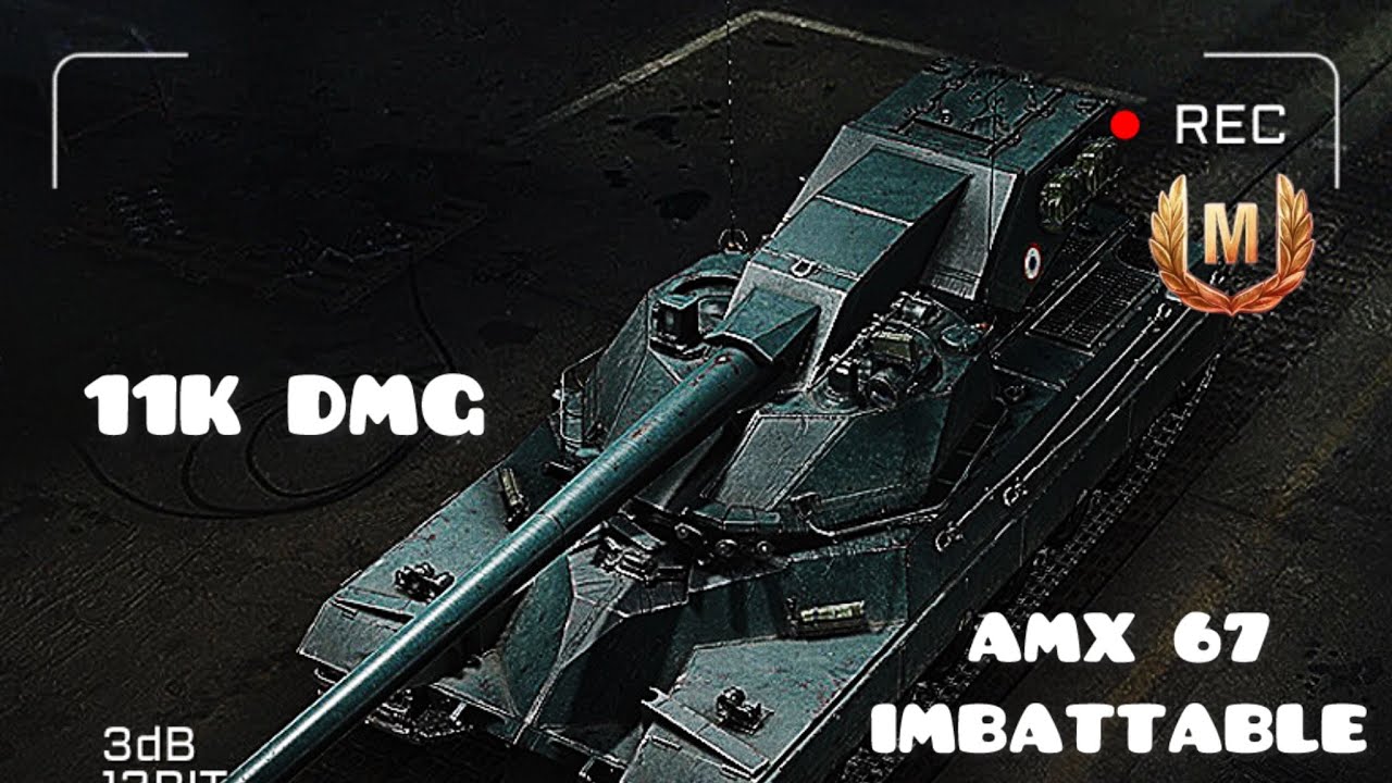 “Это не просто 50B...” Новый AMX 67 Imbattable ломает баланс WoT 2.0 😳