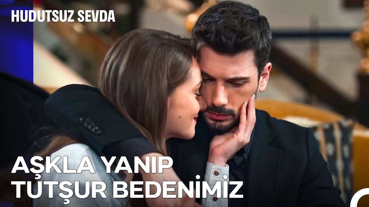 Her Delikanlının Bir Zaafı Vardır - Hudutsuz Sevda 53. Bölüm