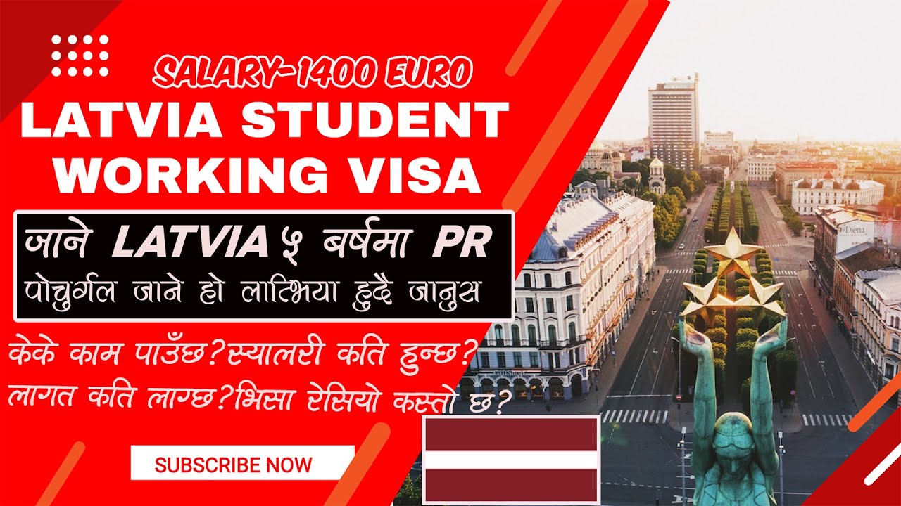 How to Apply Latvia Working,Student/Visit  visa from Nepal. Nepal bata Latvia kasari jane?