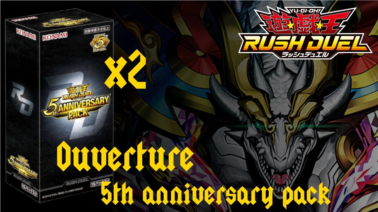 Ouverture de 2 Display 5th anniversary Rush Duel ! - Yu Gi Oh FR