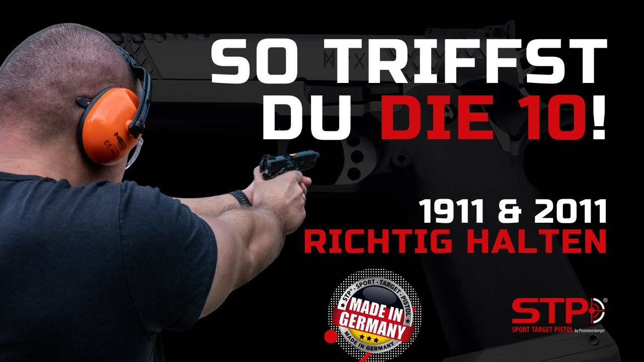 So h&auml;lt man eine 1911/2011 richtig! 🧠 Fehler vermeiden, besser treffen I STP