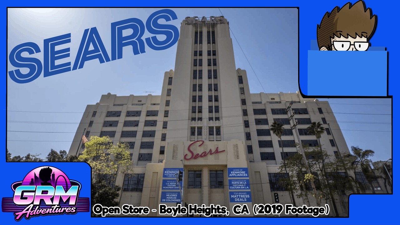 SEARS - Boyle Heights, CA [2019 Footage]