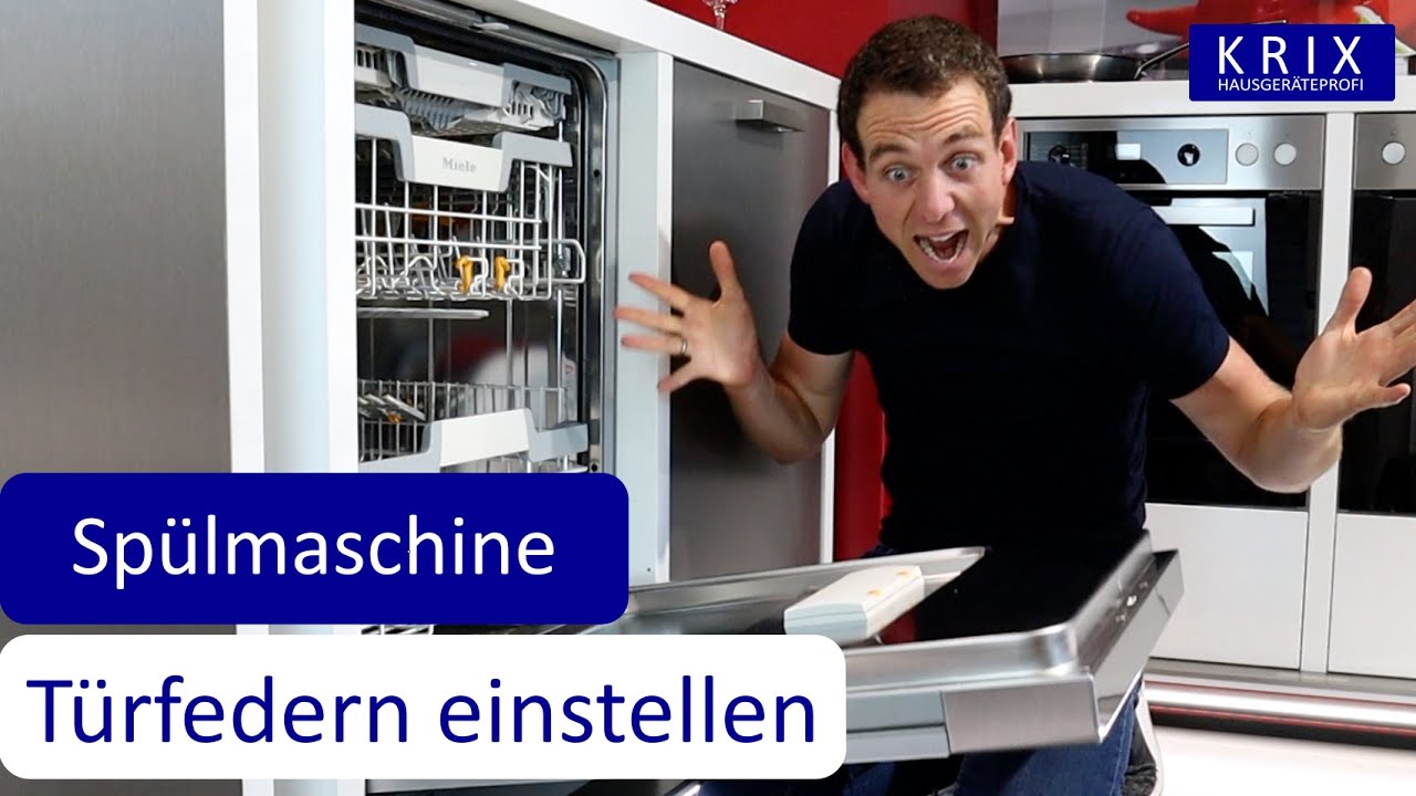 Geschirrspüler Tür fällt herunter | Spülmaschine Türfedern einstellen