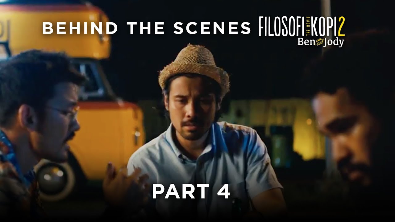 FILOSOFI KOPI 2: BEN & JODY - Behind The Scenes 