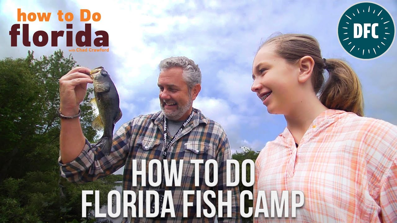 Florida Fish Camp | How to do Florida