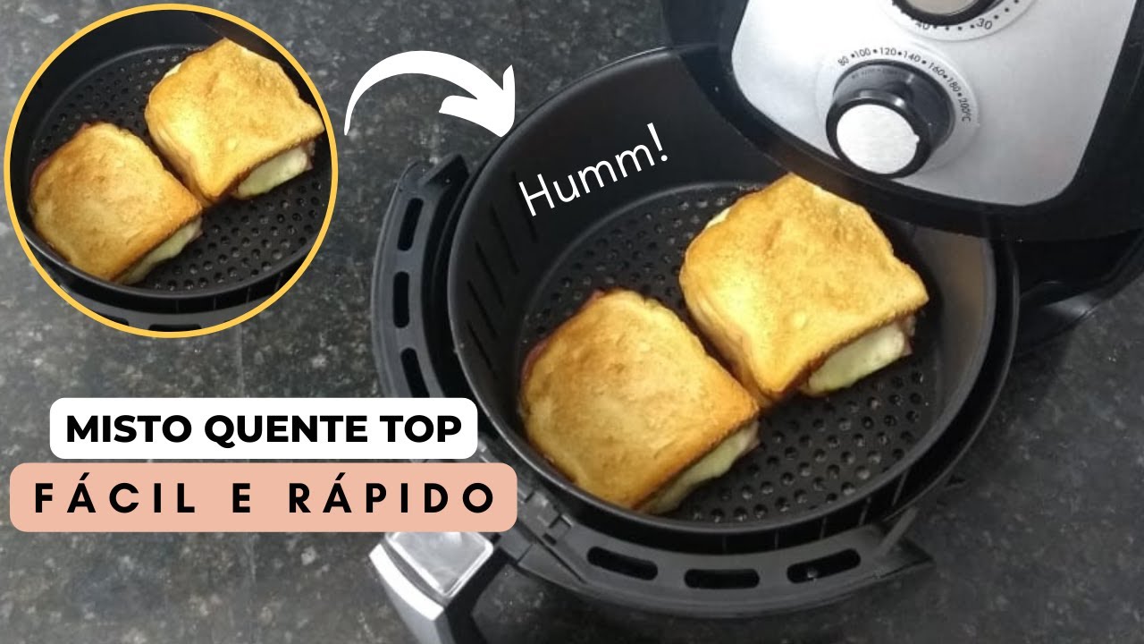COMO FAZER MISTO QUENTE SIMPLES, FÁCIL E RÁPIDO NA AIRFRYER?