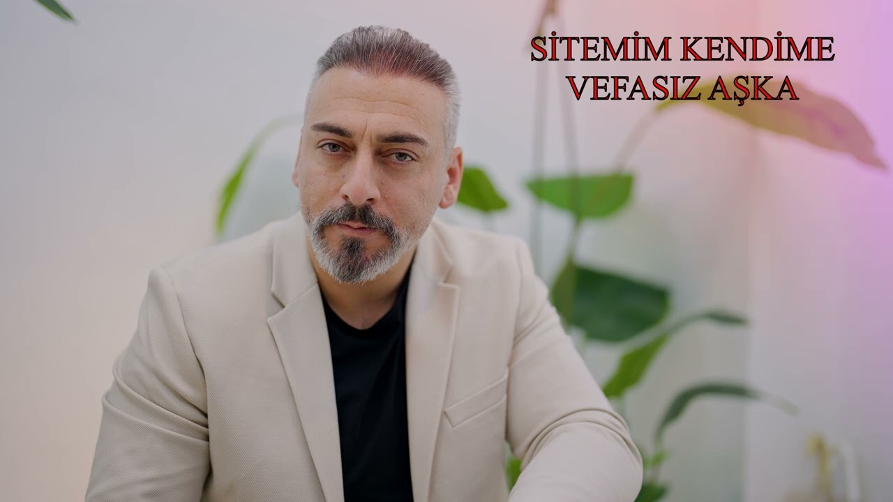 Erkan Çetinkaya - Sitemim Kendime Vefasız Aşka