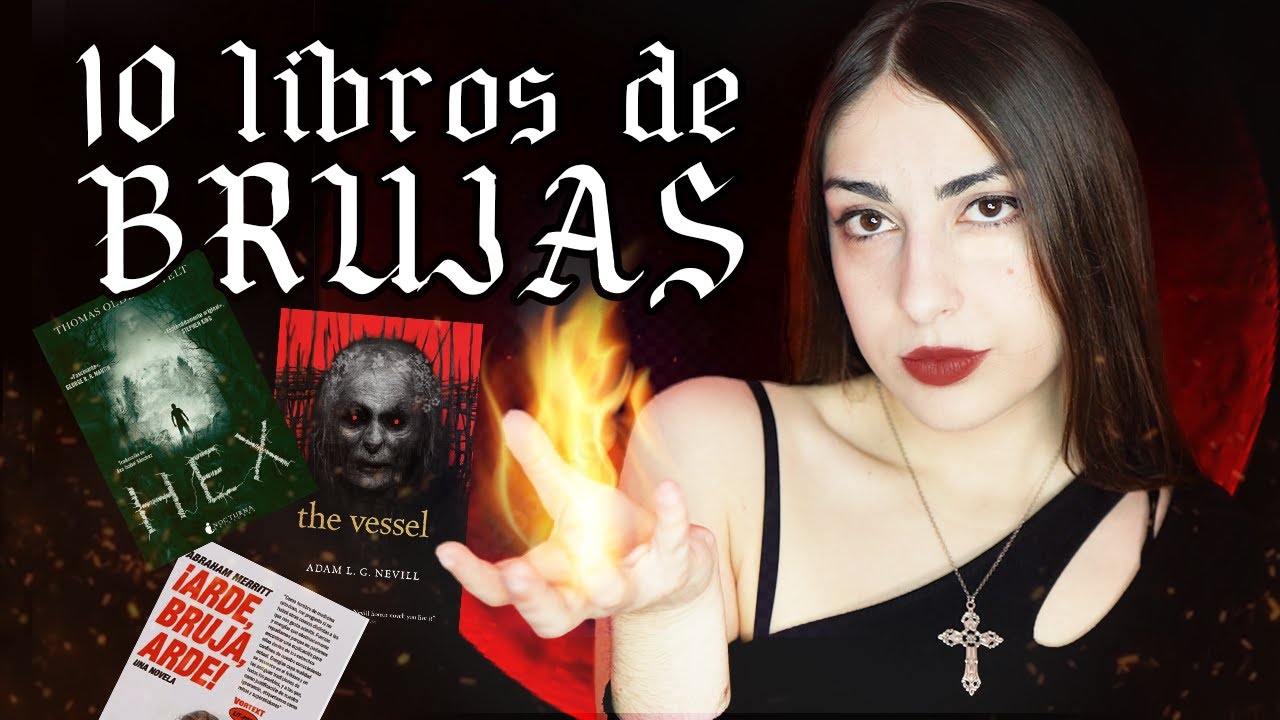 10 LIBROS SOBRE BRUJAS que debes leer 🔮✨ | Libros de terror | Nerea Bosch