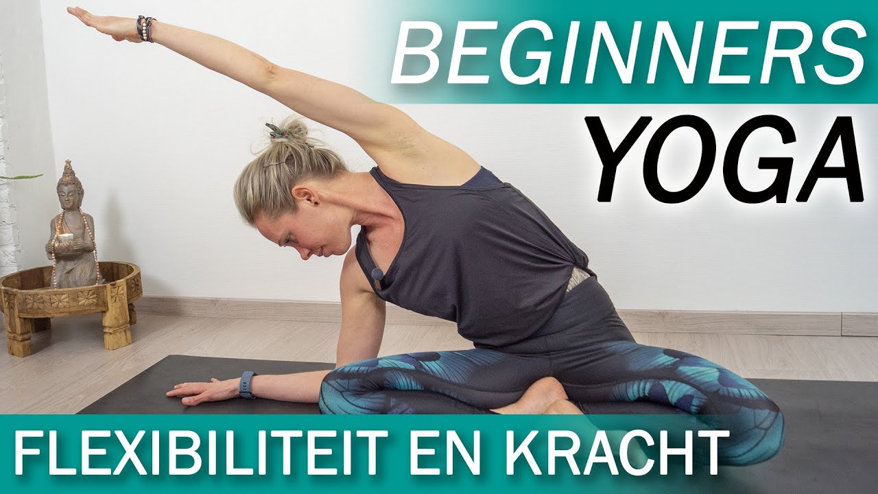Beginners yoga - zachte flow - flexibiliteit en kracht 💟