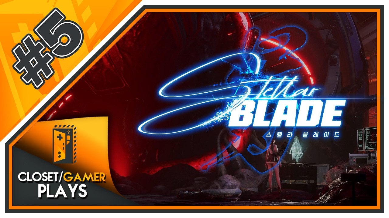 Stellar Blade (2024) Part 5