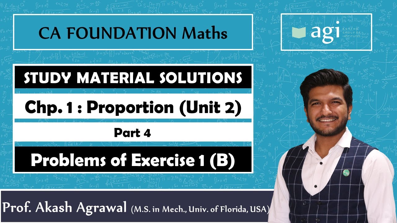 CA Foundation | Business Mathematics | Proportion | Exercise 1B | ICAI Study Material Solutions