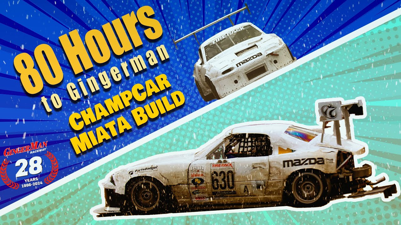 80-Hour Miata Race Build: Ecotec Swap For ChampCar Series | RuggedBadger.com